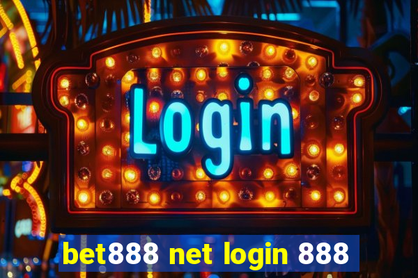 bet888 net login 888